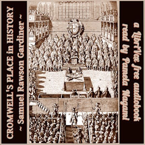 Cromwell’s Place in History – Full Audiobook