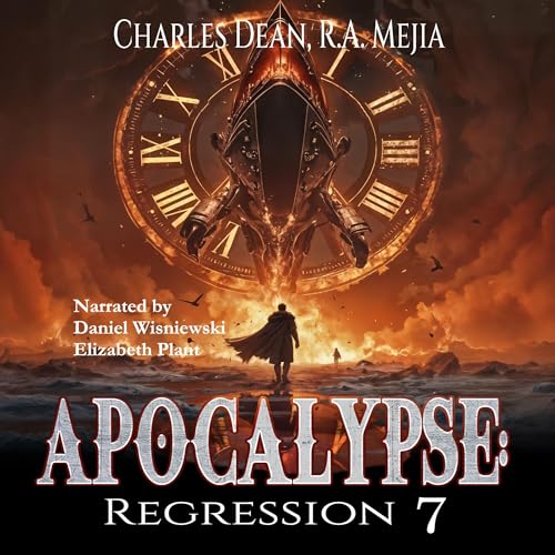 Apocalypse Regression, Book 7 by R.A. Mejia, Charles Dean (Audiobook)