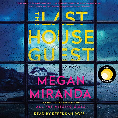 The Last House Guest (Megan Miranda)