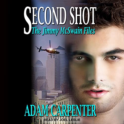 Second Shot (Jimmy McSwain Files) — Narrated Edition