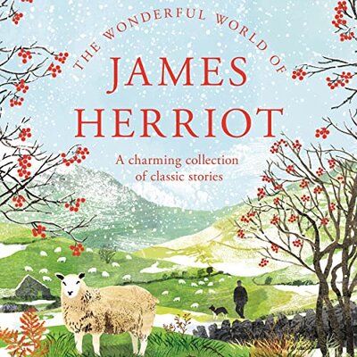 James Herriot: The Wonderful World of James Herriot