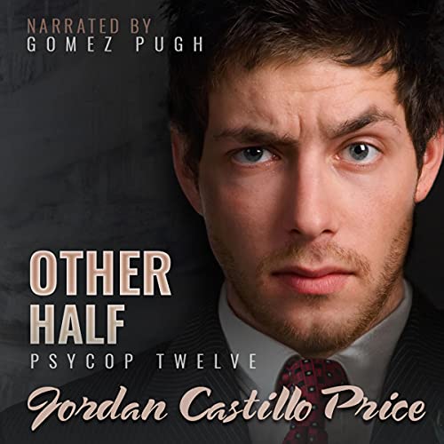 Other Half (PsyCop) (Jordan Castillo Price)