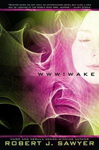 WWW Wake (WWW Trilogy) – Full Audiobook