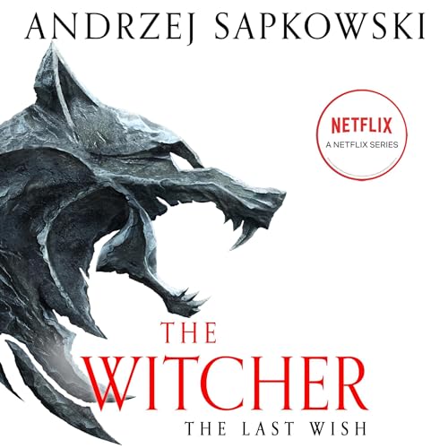 Stream The Last Wish (The Witcher) by Andrzej Sapkowski