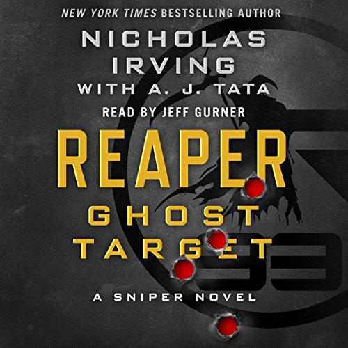 Reaper: Ghost Target (Nicholas Irving, A. J. Tata – contributor)