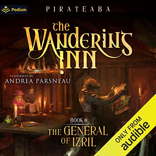 The General of Izril (The Wandering Inn)