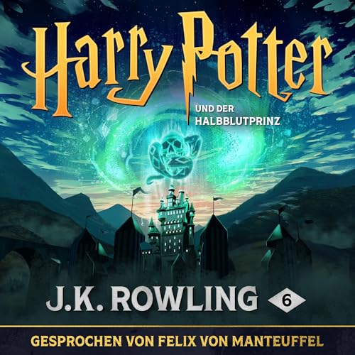 Stream Harry Potter und der Halbblutprinz (Harry Potter [German Edition]) by J.K. Rowling, Klaus Fritz – &Uuml;bersetzer