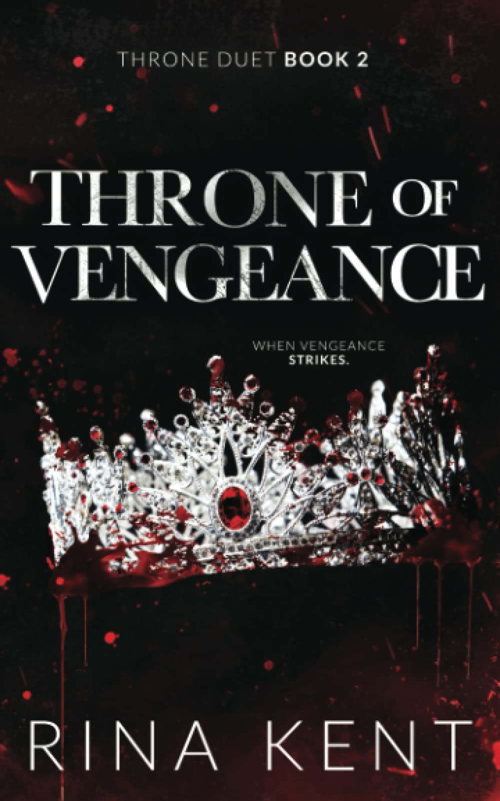 Rina Kent: Throne of Vengeance