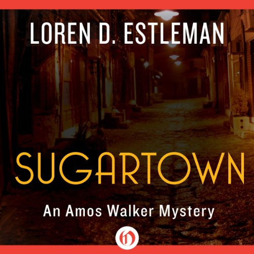 Sugartown (Amos Walker) (Loren D. Estleman)