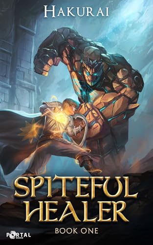 Spiteful Healer: Book One – A LitRPG Adventure — Narrated Edition