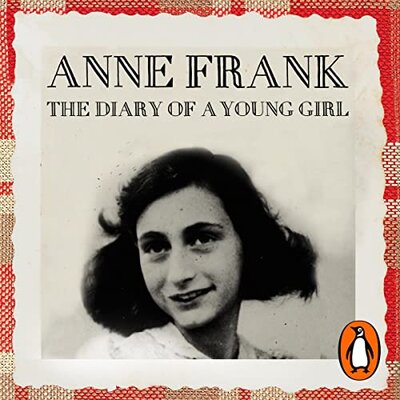 The Diary of a Young Girl — Narrated Edition