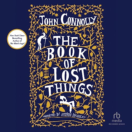 The Book of Lost Things by John Connolly (Audiobook)
