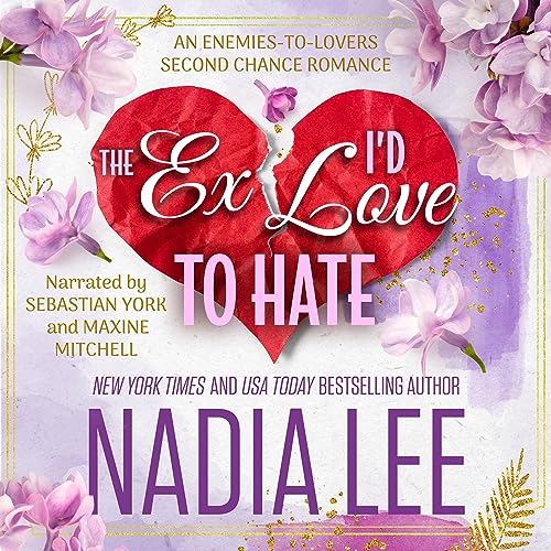 The Ex I’d Love to Hate (The Lasker Brothers) (Nadia Lee)