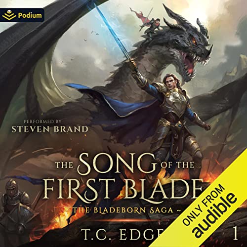 The Song of the First Blade (The Bladeborn Saga) — Narrated Edition