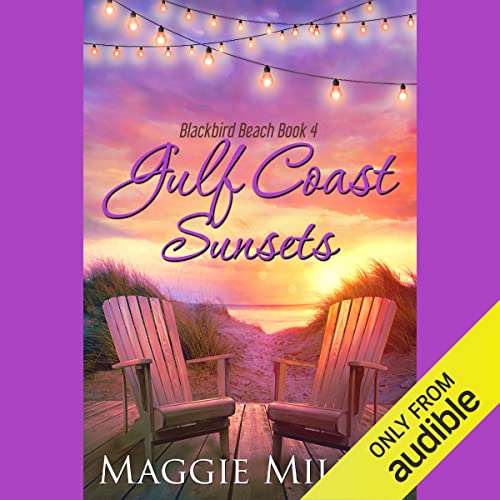 Gulf Coast Sunsets (Blackbird Beach) Audiobook