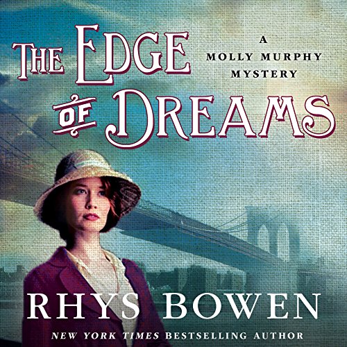 Listen to The Edge of Dreams (Molly Murphy Mysteries)