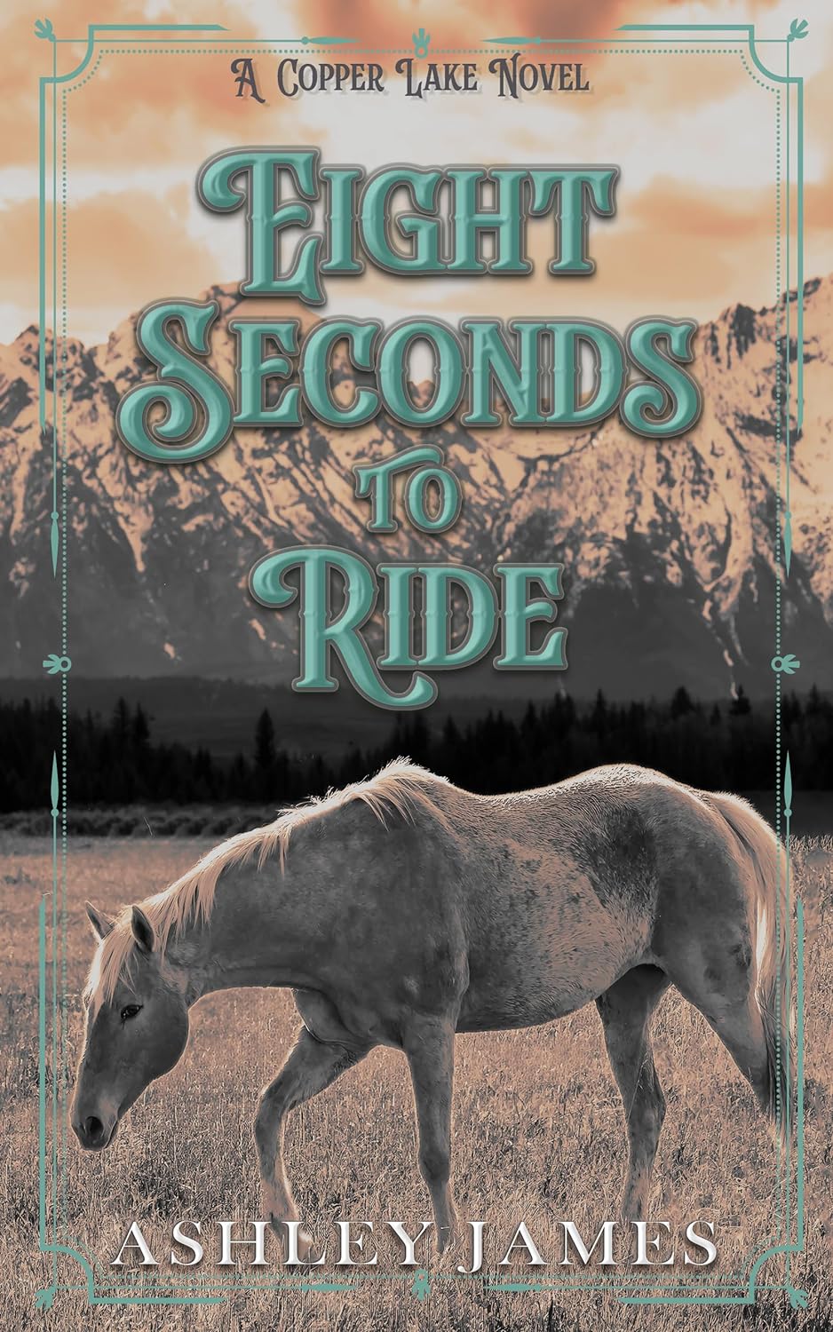 Ashley James: Eight Seconds to Ride