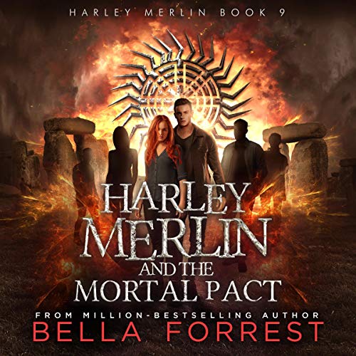 Free Audiobook: Harley Merlin 9: Harley Merlin and the Mortal Pact by Bella Forrest