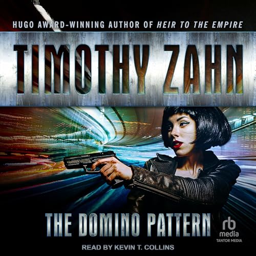 Free Audiobook: The Domino Pattern (Quadrail) by Timothy Zahn