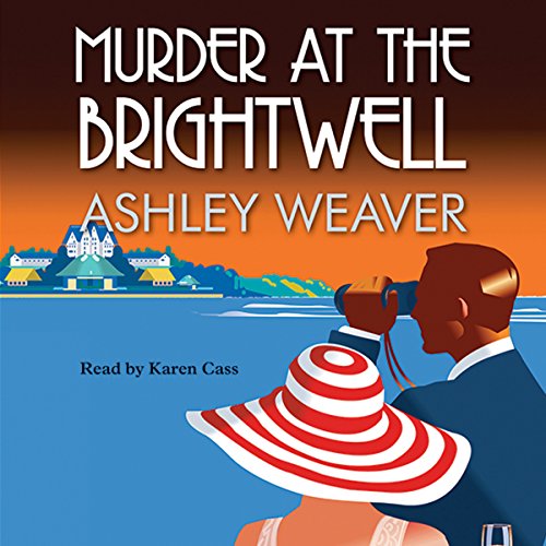 Murder at the Brightwell (Amory Ames Mysteries) Audiobook