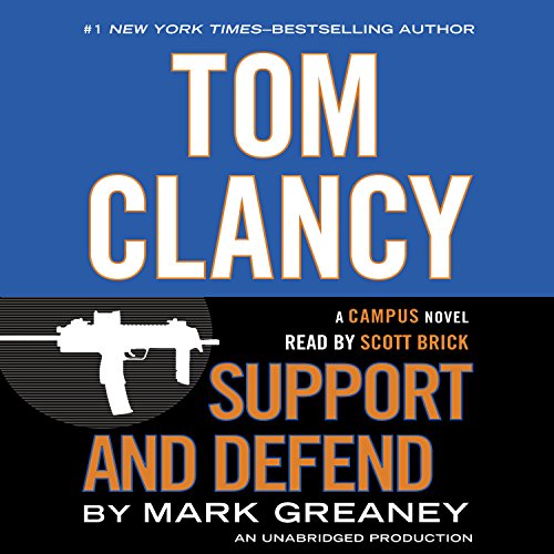 Tom Clancy Support and Defend (Campus) by Mark Greaney (Audiobook)