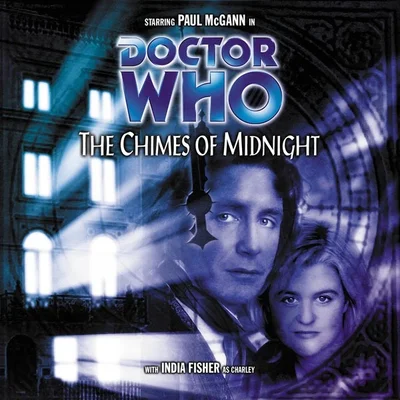 Doctor Who – Chimes of Midnight (Big Finish, Robert Shearman)