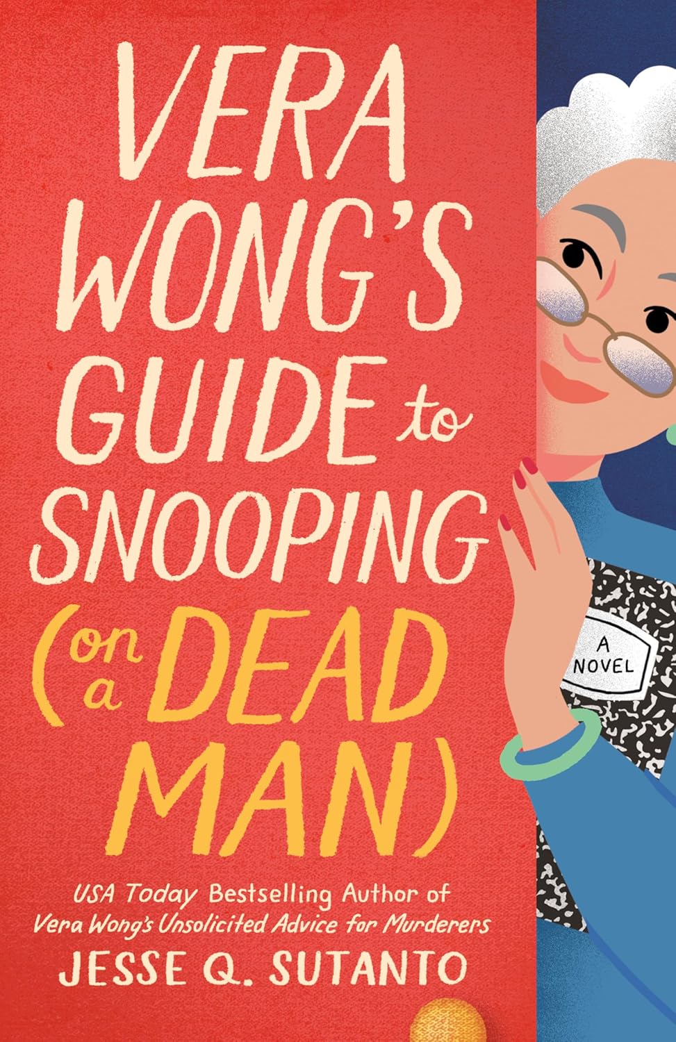 Vera Wong’s Guide to Snooping [On a Dead Man] Audiobook