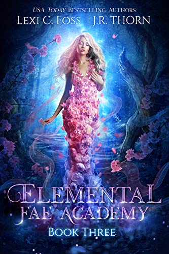 Elemental Fae Academy: Book Three – Full Audiobook
