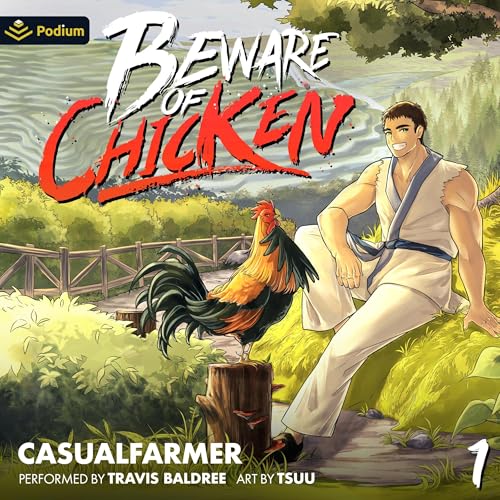 Stream Beware of Chicken A Xianxia Cultivation Novel by Casualfarmer