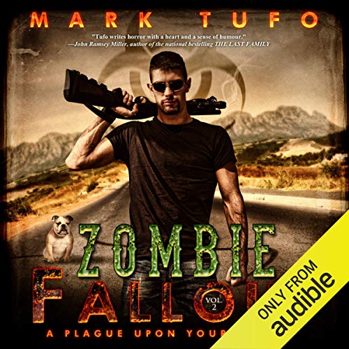A Plague Upon Your Family (Zombie Fallout) — Narrated Edition