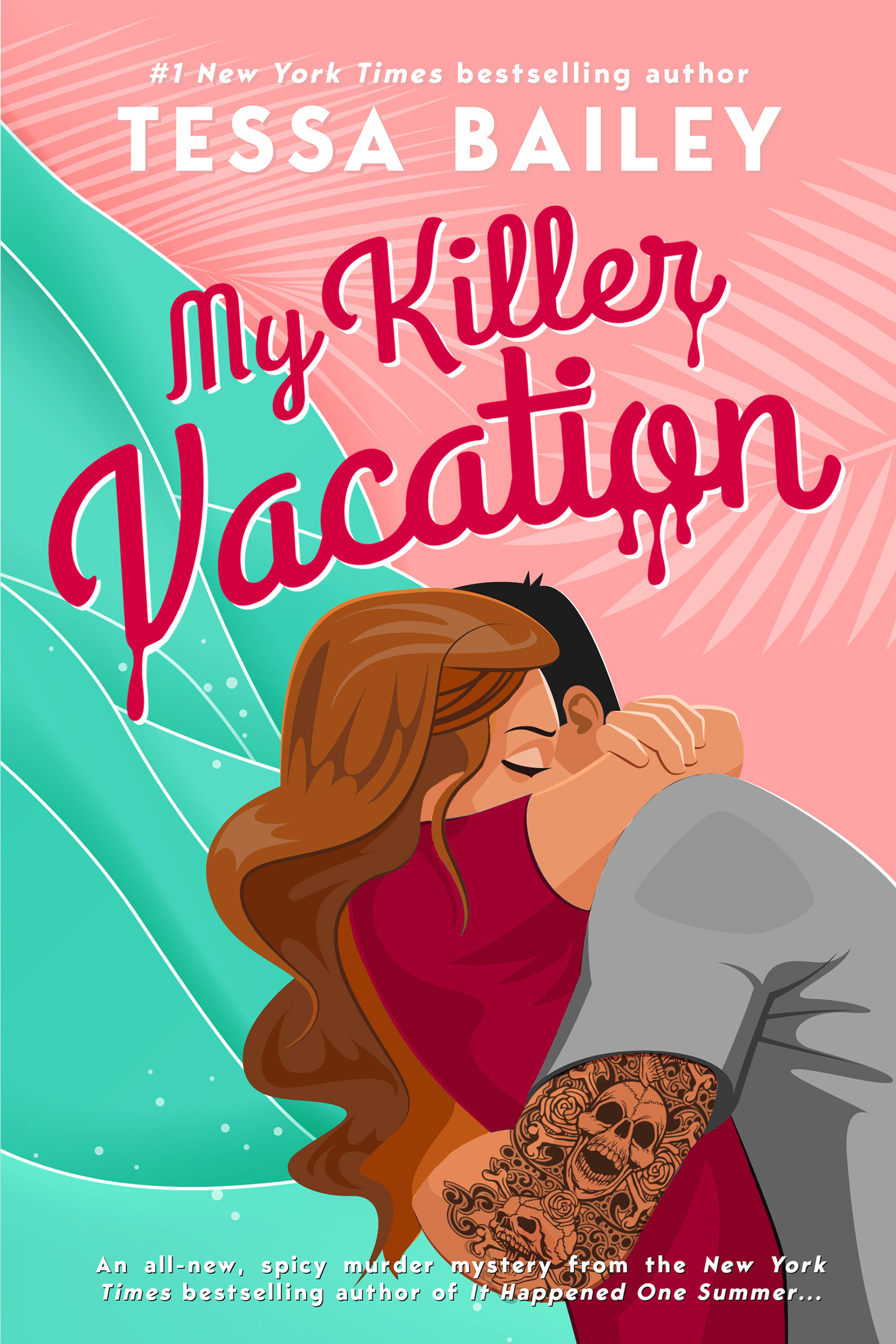 Free Audiobook: My Killer Vacation by Tessa Bailey