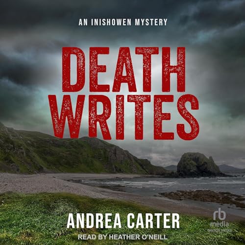 Death Writes (An Inishowen Mystery) by Andrea Carter (Audiobook)