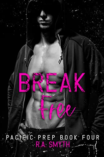 Break Free (R.A. Smyth)