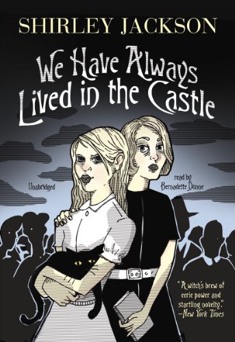 We Have Always Lived in the Castle Audiobook