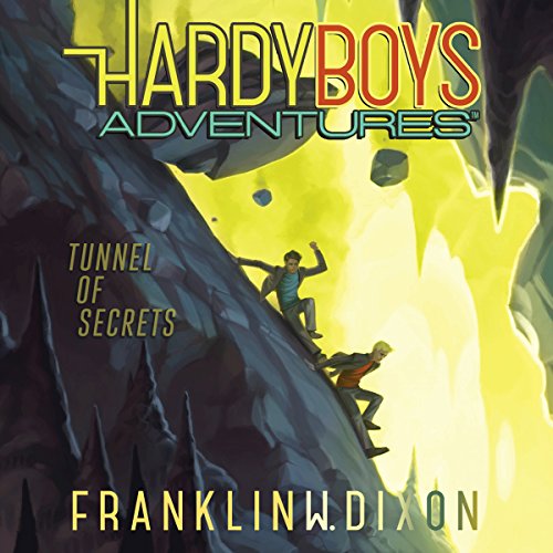 Tunnel of Secrets (Hardy Boys Adventures)