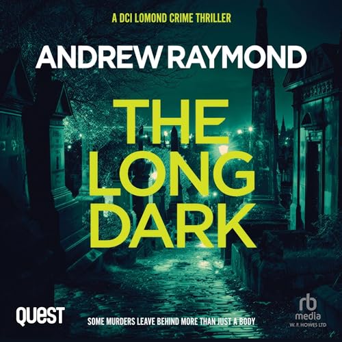 Listen to DCI Lomond 05 – The Long Dark