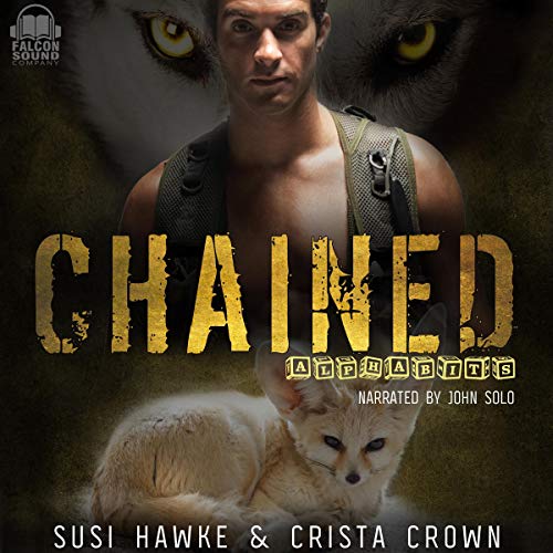 Chained (Alphabits) by Susi Hawke, Crista Crown (Audiobook)