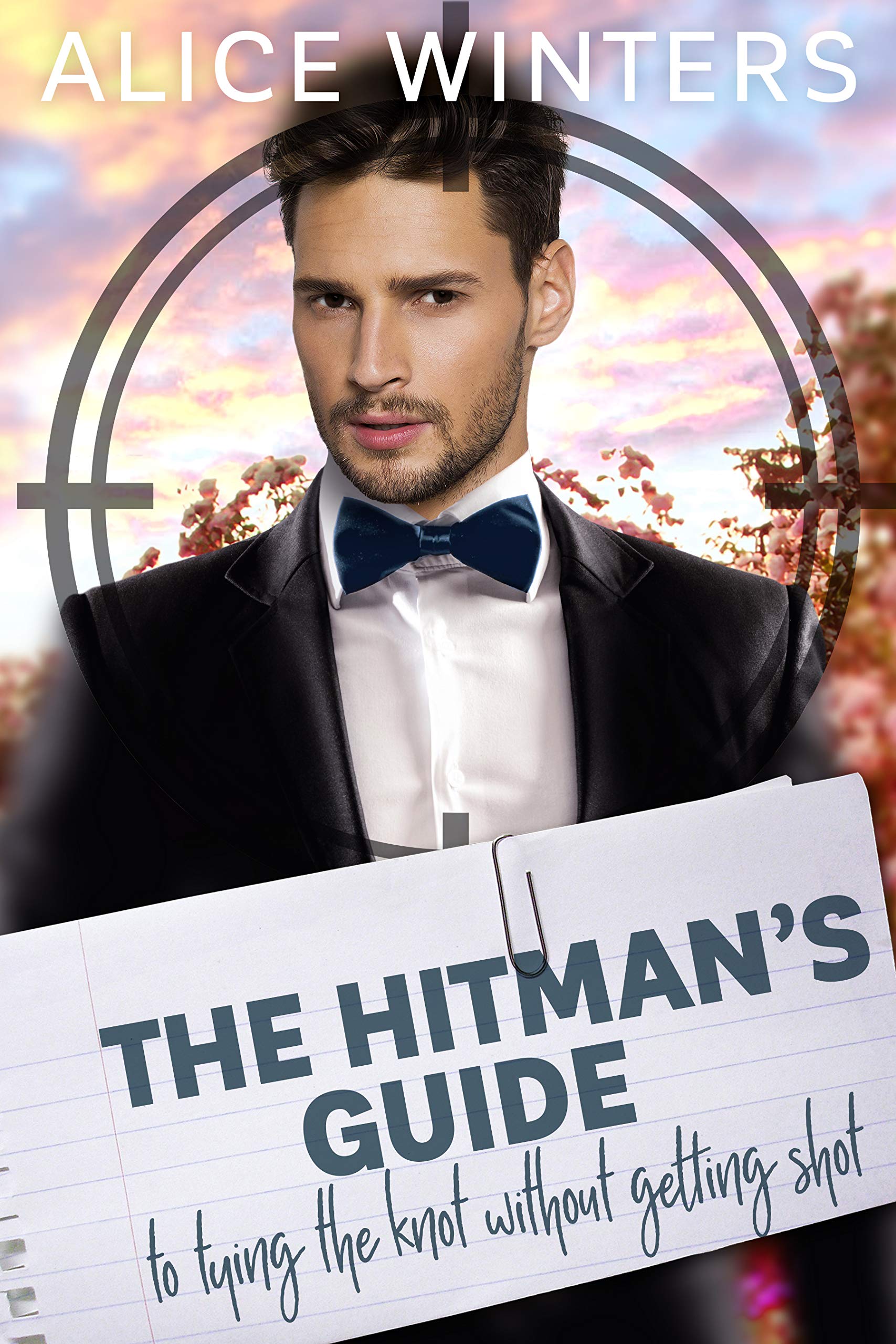 Free Audiobook: The Hitman’s Guide to Tying the Knot Without Getting Shot by Alice Winters