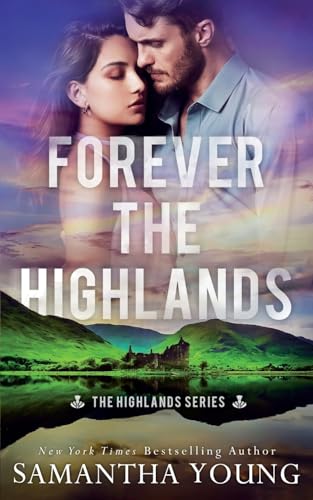 Forever the Highlands — Narrated Edition