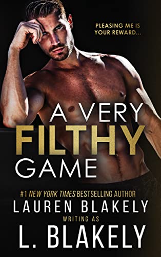 Free Audiobook: A Very Filthy Game by Lauren Blakely
