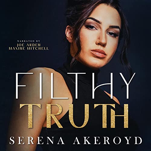 Listen to Filthy Truth (Five Points’ Mob Collection Series)