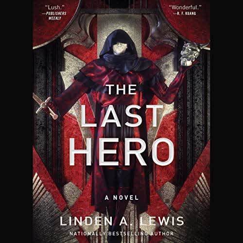 The Last Hero (The First Sister Trilogy, Book 3) by Linden Lewis (Audiobook)