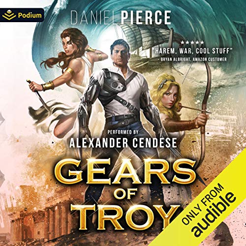 Gears of Troy — Narrated Edition