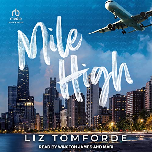Mile High (Windy City Series) – Full Audiobook