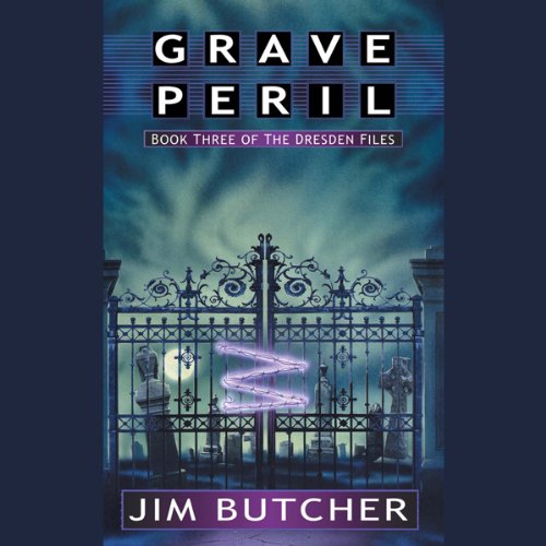 Grave Peril (The Dresden Files) (Jim Butcher)