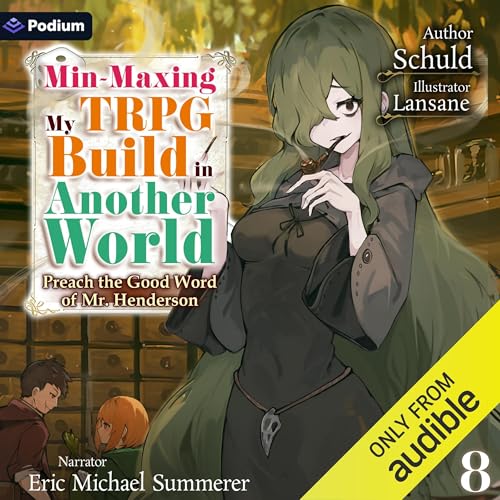 Schuld: Min-Maxing My TRPG Build in Another World: Volume 8