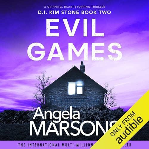 Evil Games (Detective Kim Stone Crime Thriller Series)