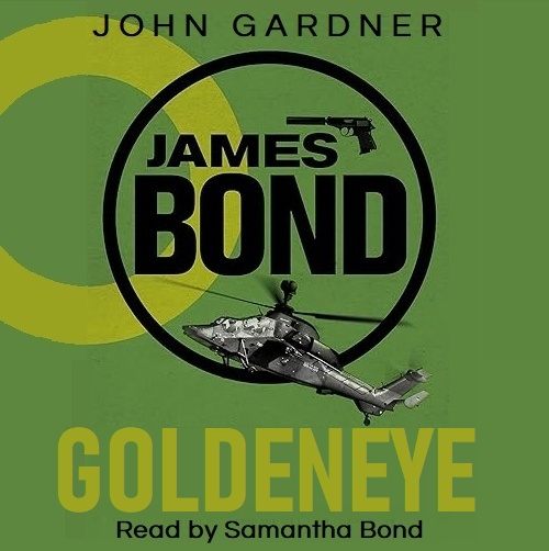 James Bond: Goldeneye Audiobook