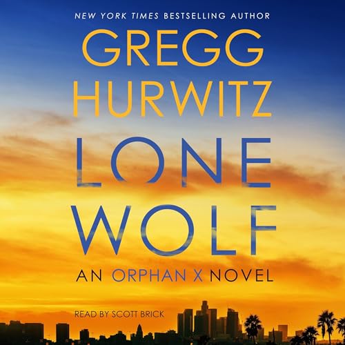 Listen to Lone Wolf (An Orphan X Novel)