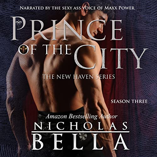Prince of the City: Season Three Boxset (New Haven) — Narrated Edition